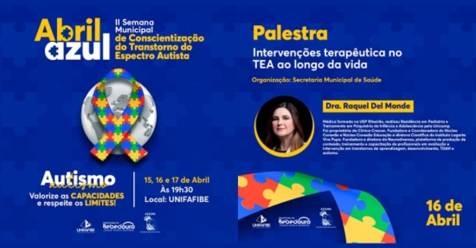 Prefeitura, ASSUMA e UNIFAFIBE realizam II Semana Municipal de Conscientização do Espectro Autista