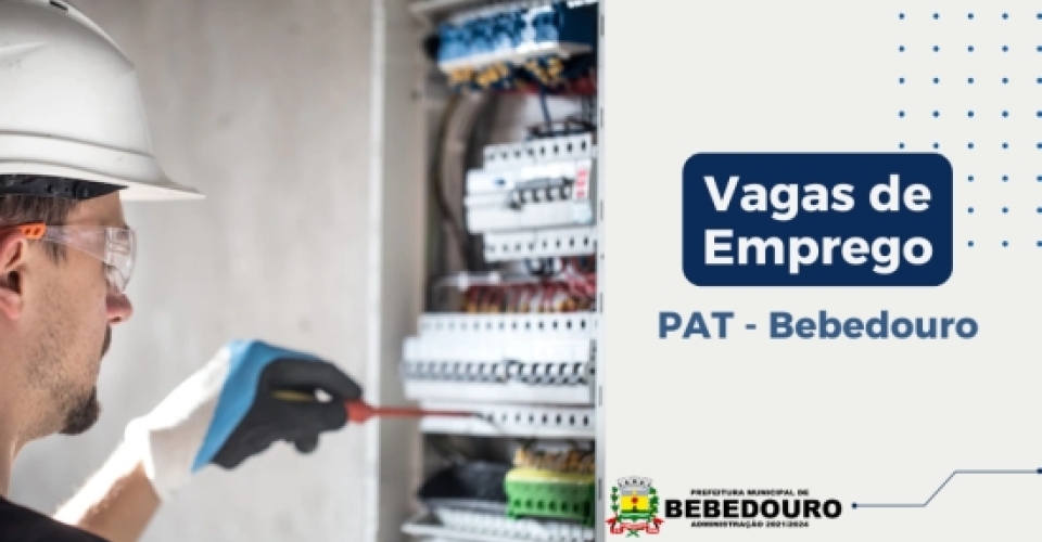 PAT de Bebedouro informa novas vagas de emprego – 2404