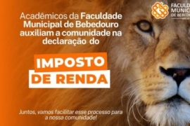 Faculdade Municipal de Bebedouro (IMESB) oferece assessoria gratuita para Declaração de Imposto de Renda