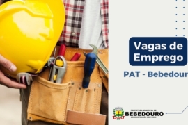 PAT de Bebedouro informa novas vagas de emprego – 25/03