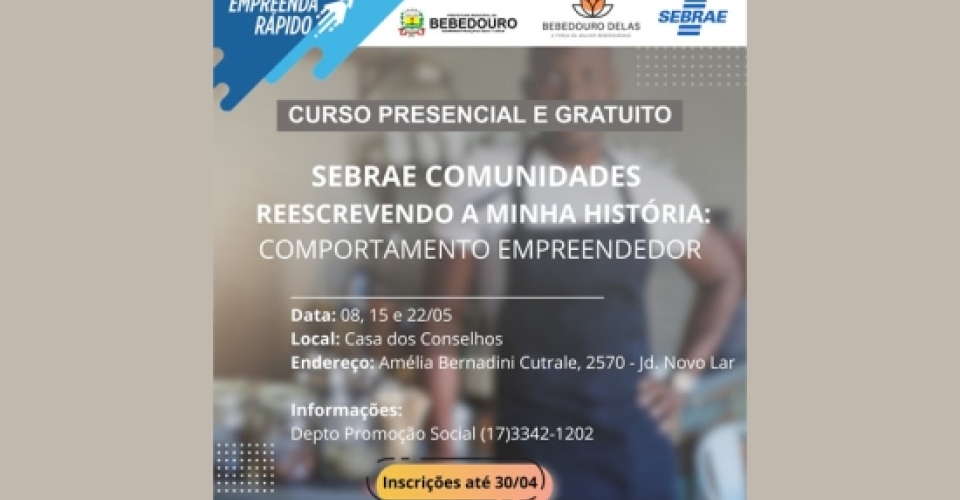 Prefeitura e Sebrae abrem inscrições para o curso “Comportamento Empreendedor”