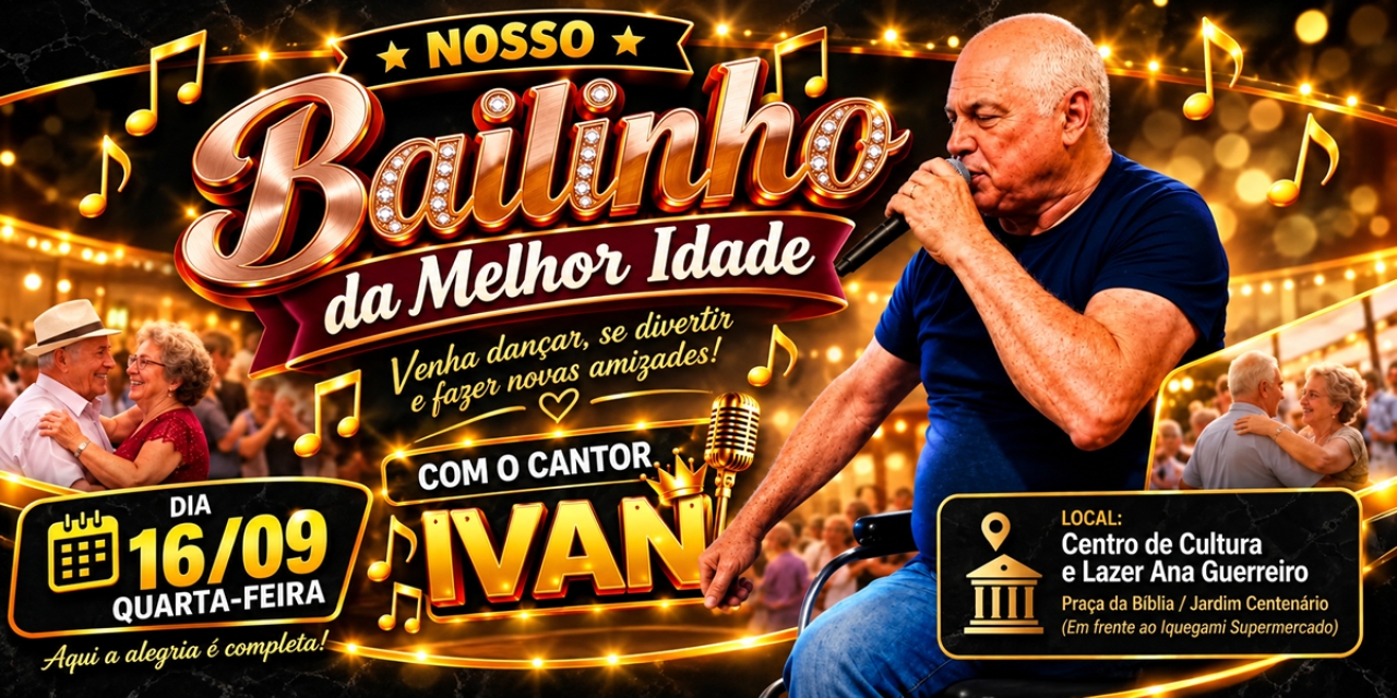 Centro de Cultura e Lazer recebe Baile da Melhor Idade nesta quarta-feira (16/09)