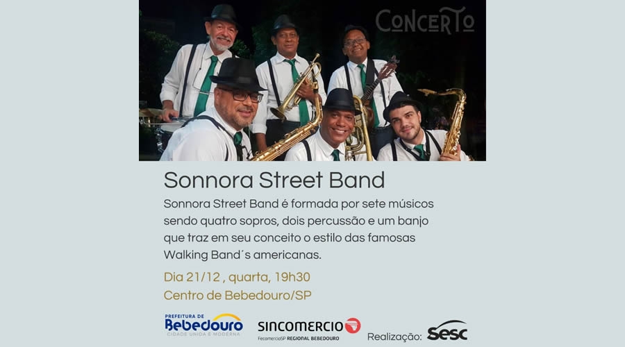 Concerto de natal “Sonnora Street Band” será nesta quarta-feira (21)
