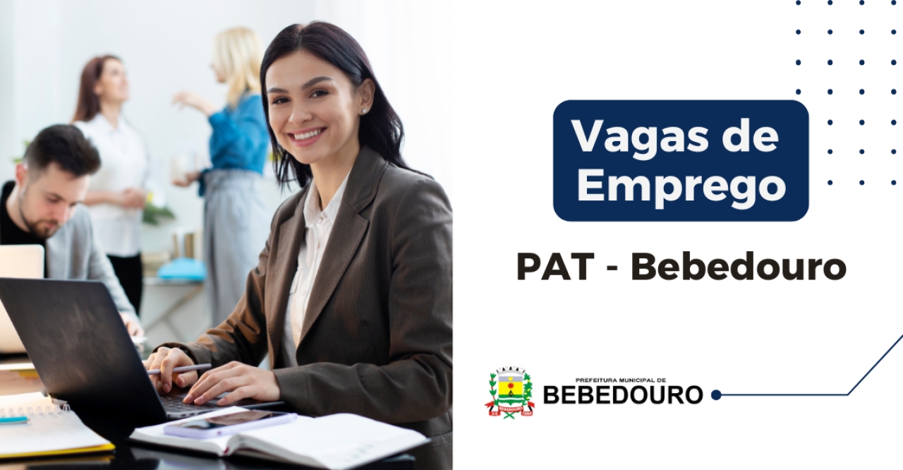PAT de Bebedouro informa novas vagas de emprego – 06/10