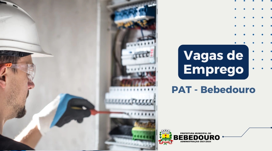 PAT de Bebedouro informa novas vagas de emprego – 31/05