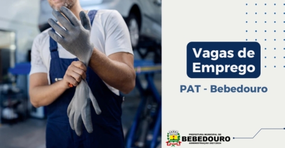 PAT de Bebedouro informa novas vagas de emprego – 28/11