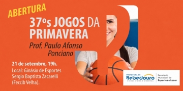 37º Jogos da Primavera Professor Paulo Afonso Ponciano começam no dia 21 de setembro