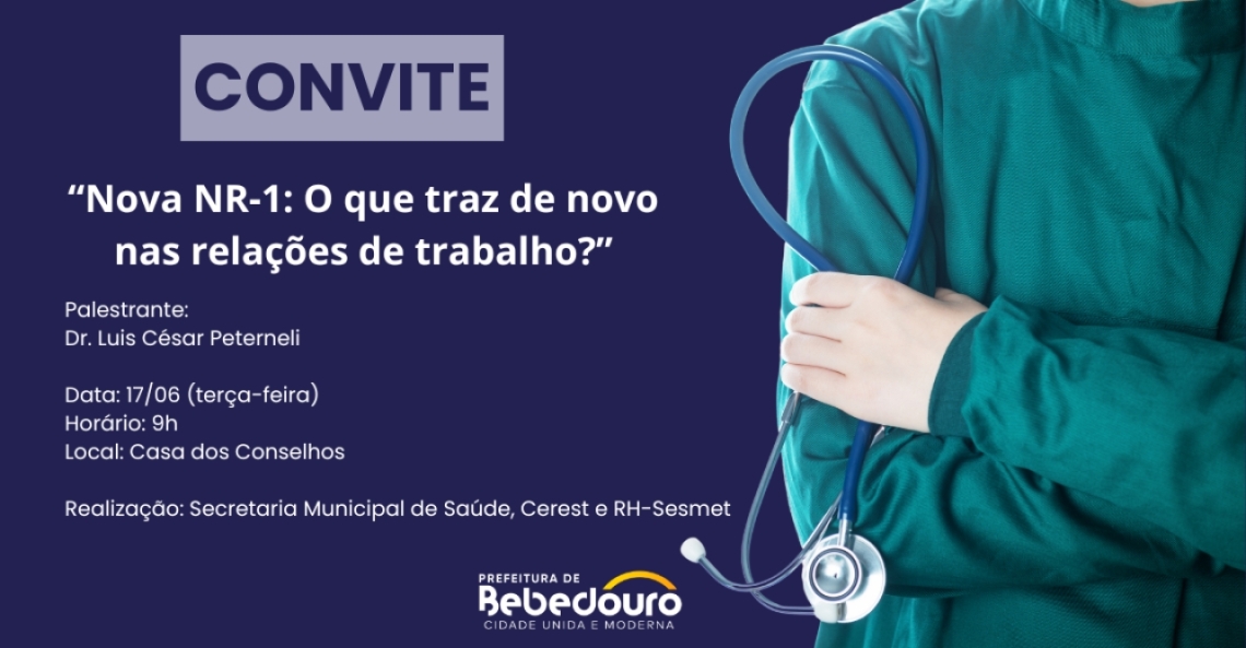 Convite: Palestra “Nova NR-1: O que traz de novo nas relações de trabalho”
