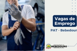 PAT de Bebedouro informa novas vagas de emprego – 23/04