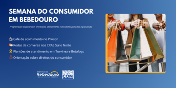 Semana do Consumidor terá programação especial em Bebedouro
