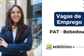 PAT de Bebedouro informa novas vagas de emprego – 18/08