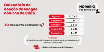 Hemocentro de Bebedouro divulga calendário de doação de sangue noturna para o segundo semestre de 2026