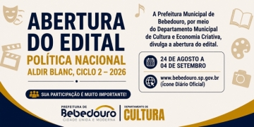 Prefeitura de Bebedouro abre edital da Política Nacional Aldir Blanc – Ciclo 2