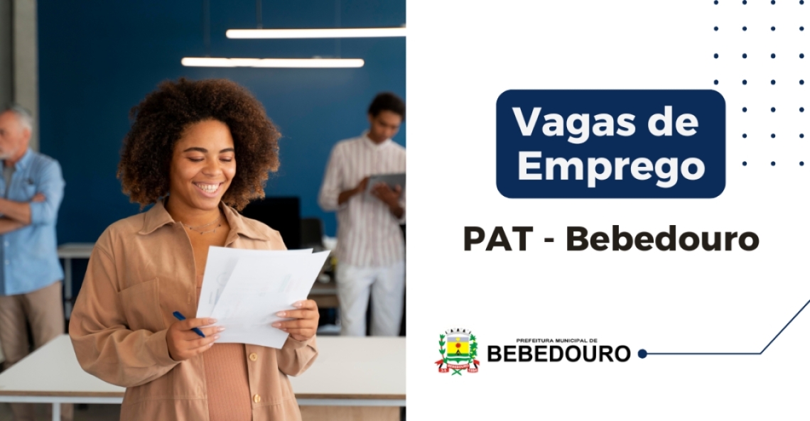 PAT de Bebedouro informa novas vagas de emprego – 18/07